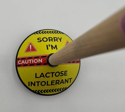 Sorry I'm Lactose Intolerant Plunger